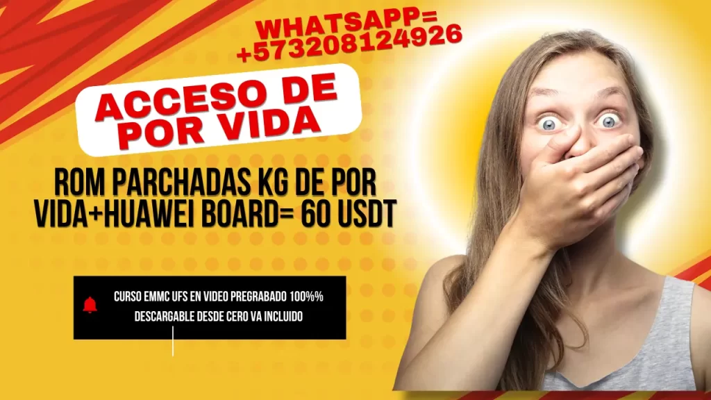 ROM PARCHADAS KG LOCKED BYPASS DE POR VIDA Y HUAWEI BOARD SOLO 60 USDT